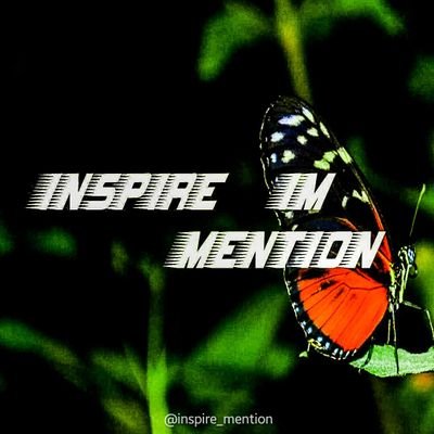Inspire_mention's profile picture. Chemical Engr | creative writer | motivational speaker | content creator | scriptwriter