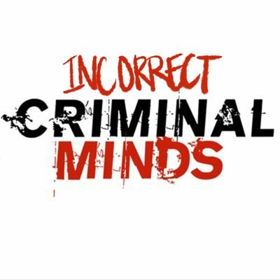 totally correct criminal minds