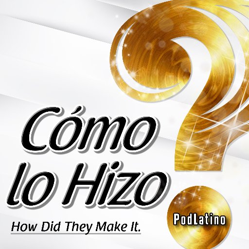 The #latino #podcast for the successful #entrepreneur https://t.co/GNoFegg3DY
