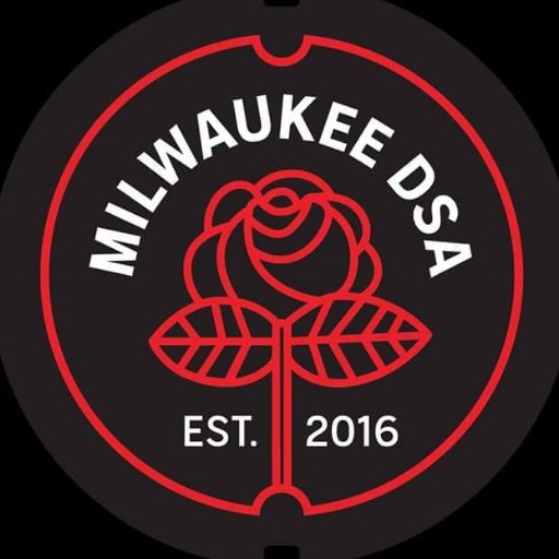 We are democratic socialists fighting for a better world for all. Contact us at mke@dsawi.org 🌹