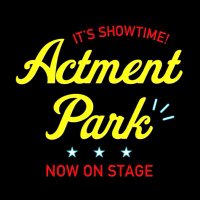 ACTMENT PARK(アクトメントパーク) (@actmentpark) 's Twitter Profile Photo ACTMENT PARK(アクトメントパーク) (@actmentpark) 's Twitter Profile Photo