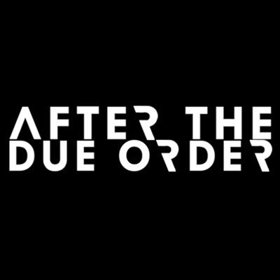 After The Due Order