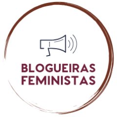 Twitter oficial do site Blogueiras Feministas. Contato: asblogueirasfeministas@gmail.com