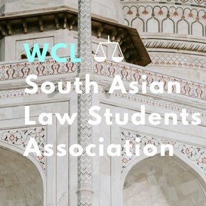 South Asian Law Students Association at the American University Washington College of Law (@auwcl)