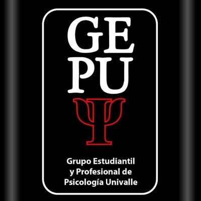 Grupo Estudiantil y Profesional de Psicología Univalle - GEPU – #Psicología #GEPU #Univalle