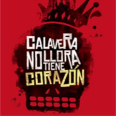 Calavera no llora es un espacio dedicado a  difundir contenido humorístico, social, cultural y artístico.