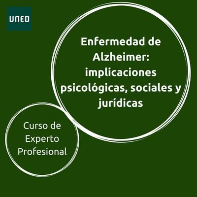 Curso de Experto Profesional en enfermedad de Alzheimer. Una propuesta multidisciplinar. #UNED