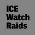 ICE Watch Raids (@ICEWatchRaids) Twitter profile photo