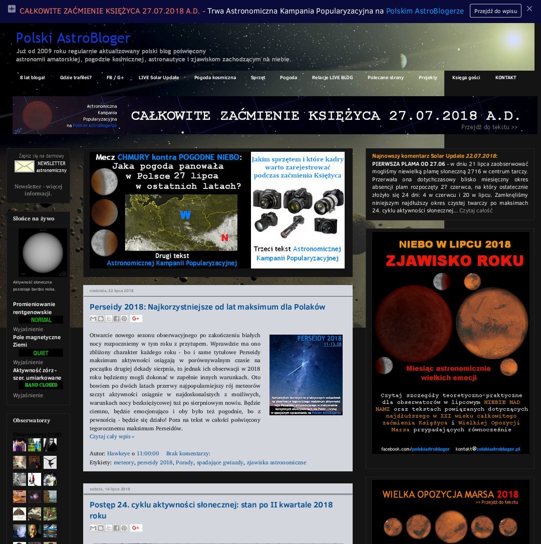 Już od 2009 roku regularnie aktualizowany polski blog poświęcony astronomii amatorskiej, pogodzie kosmicznej, astronautyce i zjawiskom zachodzącym na niebie.
