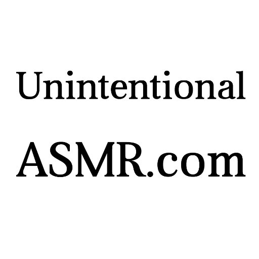 A collection of unintentional ASMR videos. Visit out website for more: https://t.co/iaEQdOT7jQ