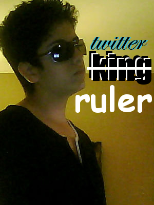 FOLLOW TEH TWITTER KING!