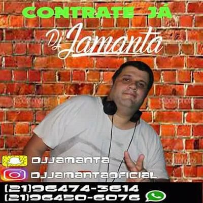 QUER CONTRATAR DJ JAMANTA MELHOR DO FUNK CARIOCA SO LIGAR (21)9645- 06076 (whatsapp)