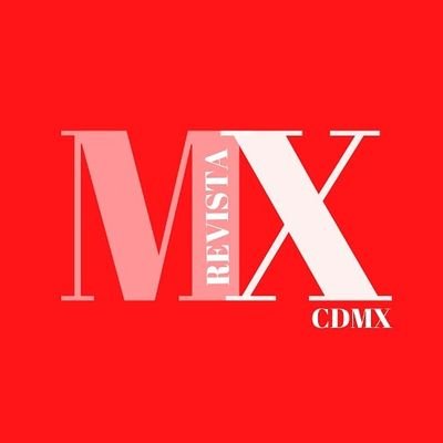 Revista MX es un concepto en #CDMX