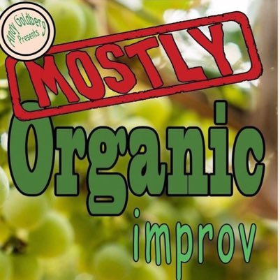 Mostly Organic Improv