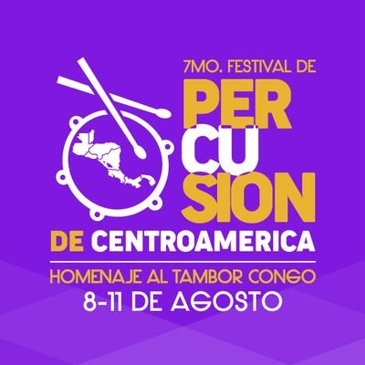 7mo Festival de Percusión de Centroamérica. A realizarse del 8 al 11 de agosto 2018 en Casco Antiguo, para más información llamar al 211-0272.