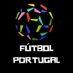 Fútbol Portugal © 🇵🇹 Profile picture