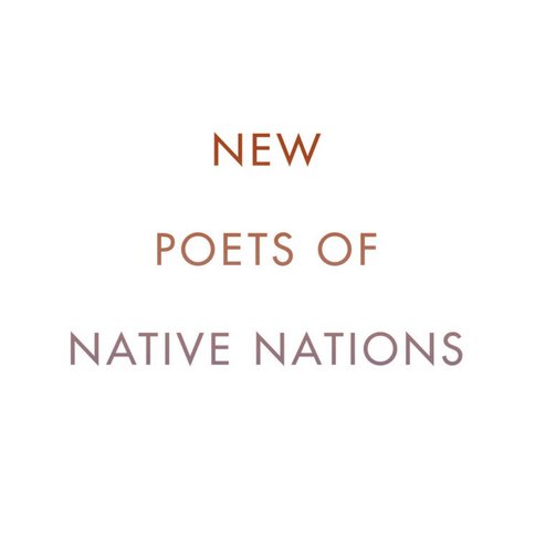 New Poets of Native Nations, edited by @HeidErdrich, is available now from @GraywolfPress.