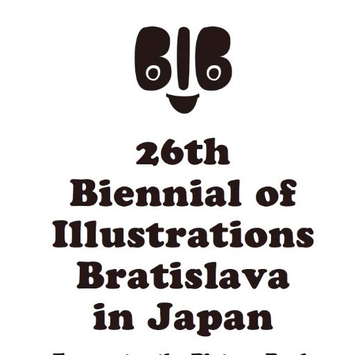 ブラティスラヴァ改め2文字減って「ブラチスラバ世界絵本原画展」(BIB Japan)の日本巡回展の情報などをお伝えします。今期は2020年10月奈良県立美術館からスタート。千葉市美術館、足利市立美術館、うらわ美術館、茅ヶ崎市美術館と5会場を2021年11月まで巡回します。
