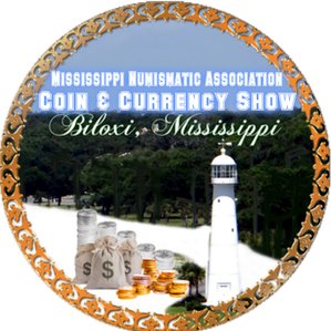 Mississippi Numismatic Association Coin Show Profile