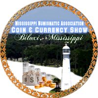 Mississippi Numismatic Association Coin Show(@BiloxiCoinShow) 's Twitter Profile Photo