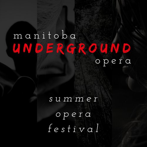 mbUNDERGROUND10's profile picture. manitoba UNDERGROUND opera, where performances are musical experiences, not just concerts you attend.

Like it. Live it. Love it.