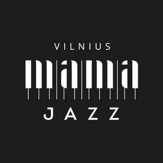 International Jazz Festival - Vilnius Mama Jazz 2021 May 27 - 29