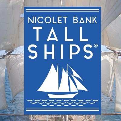 Nicolet Bank Tall Ships®