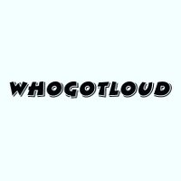 WhoGotLoud (@who_got_loud) 's Twitter Profile
