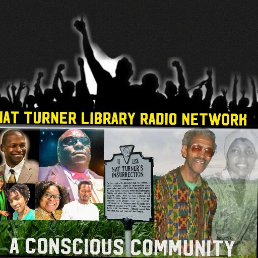 Nat Turner Library Radio is a media outlet designed to bring knowledge, wisdom and understanding. We discuss subjects that are not discussed in other media.