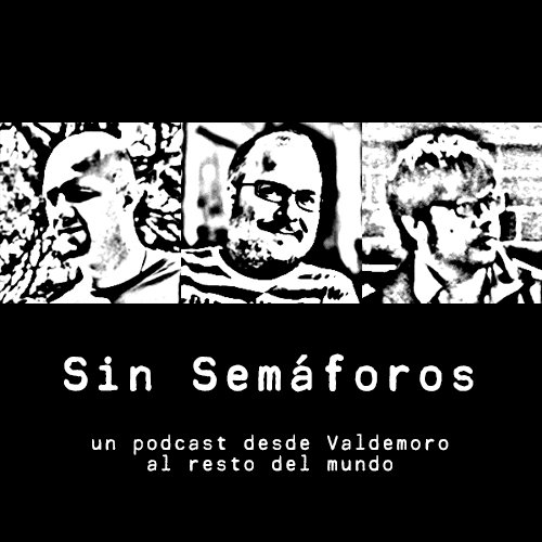 SSemaforos's profile picture. Un podcast que analiza noticias de Valdemoro que, por alguna extraña razón, enlazan con otras del resto del mundo dándoles continuidad.