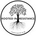 Rooted in Resistance (@rootedinresist1) Twitter profile photo Rooted in Resistance (@rootedinresist1) Twitter profile photo