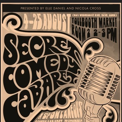 Sellout #edfringe success Secret Comedy Cabaret comes to London in January 2019. Stay tuned for details. Presented by Nicola Cross and Elle Daniel.