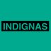 Indignas (@revistaindignas) Twitter profile photo Indignas (@revistaindignas) Twitter profile photo