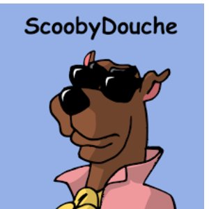 ScoobyDouche69 Profile Picture