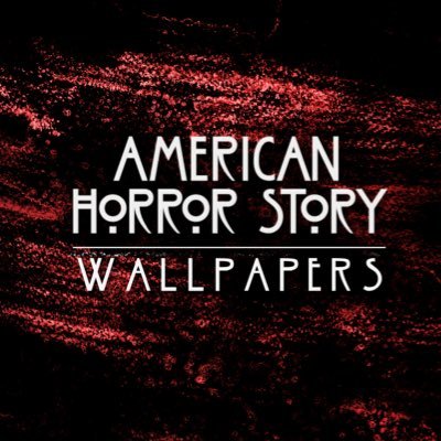 AHS Wallpapers (@AHS_WP) / Twitter AHS Wallpapers (@AHS_WP) / Twitter