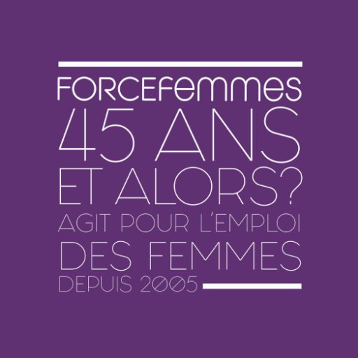 Association reconnue d'intéret général qui accompagne depuis 2005 les #femmes de plus de 45 ans vers l'#emploi ou l’#entrepreneuriat