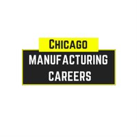 Chicago Manufacturing Careers(@ChiMfgCareers) 's Twitter Profile Photo