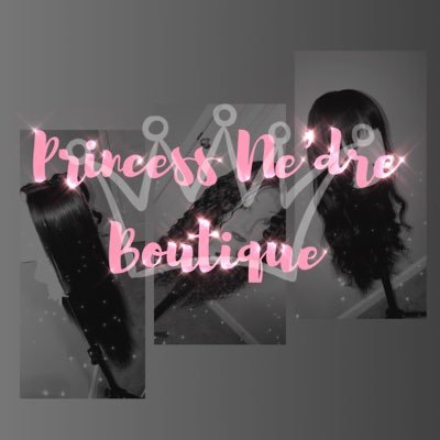 ✨ Princess Ne’dre Boutique ✨
