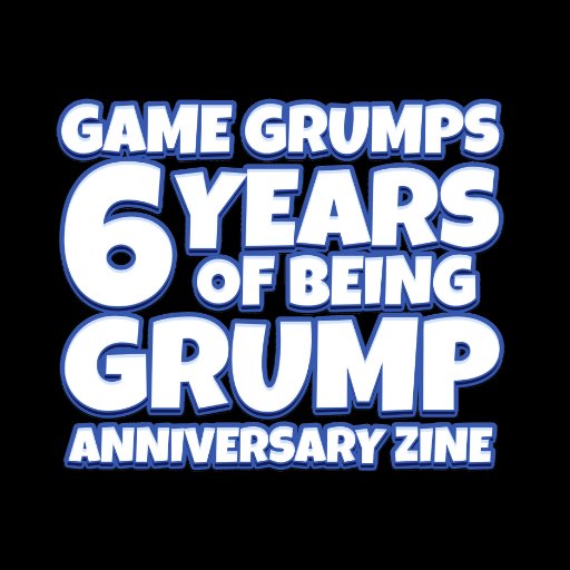 6 YEARS OF GRUMP ZINE