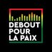 Debout Pour La Paix (@deboutpourpaix) Twitter profile photo Debout Pour La Paix (@deboutpourpaix) Twitter profile photo