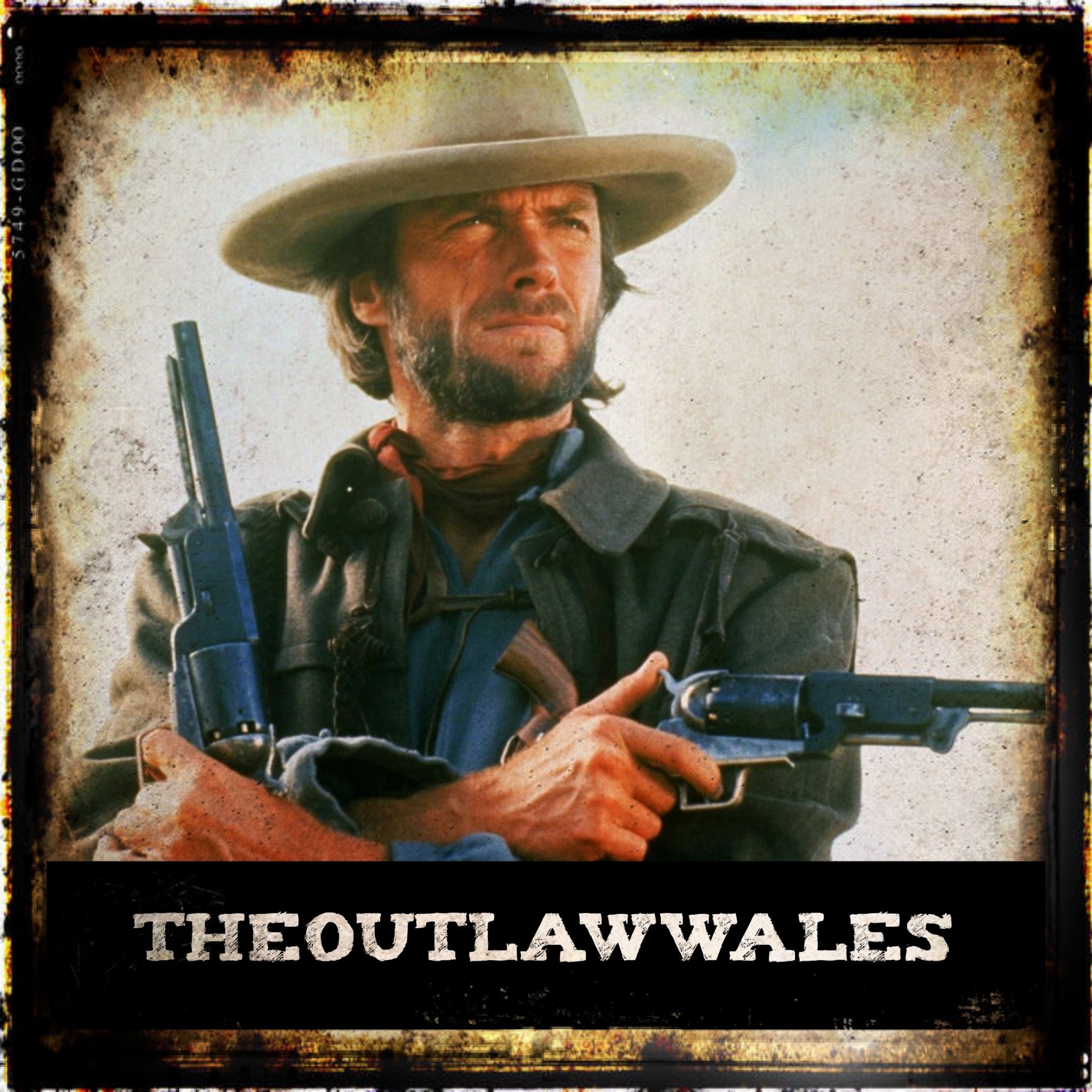 Outlaw Josey Wales. 