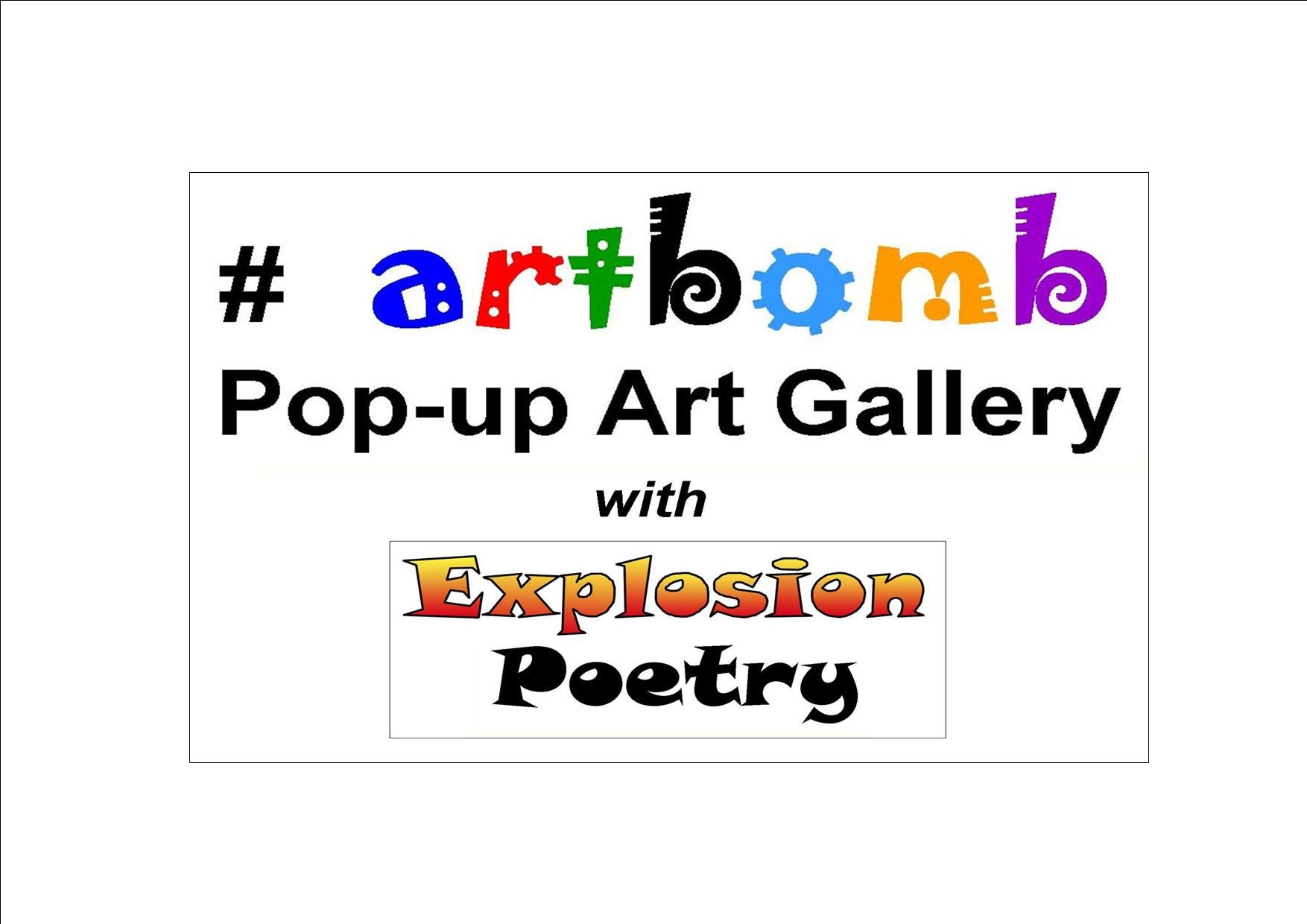 #artbomb Pop-up Art Gallery run by artists - quality artwork, 100% proceeds directly to artists #EXPLOSIONPOETRY does the same for poets.