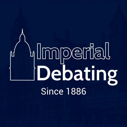 Imperial College Union: Debating Society. Meet every Tuesday and Thursday 6:30pm, SAF building. All welcome. Follow for news, competitions, results and more.