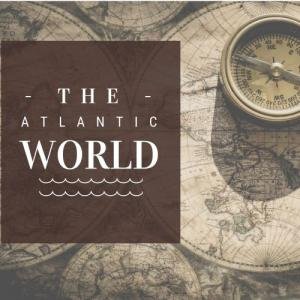 History of the Atlantic World Podcast is a long form, left leaning history show with an (allegedly) hilarious host!