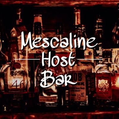 🔥🍸MESCALINEHOSTBAR 🍸🔥 || OPEN ∆ Fri - Sun || OPEN RESERVE ∆ 18.00 - 21.00 || Talk+Skinship & NC only || Do you want to taste us? 🥂 || #MescalineReview