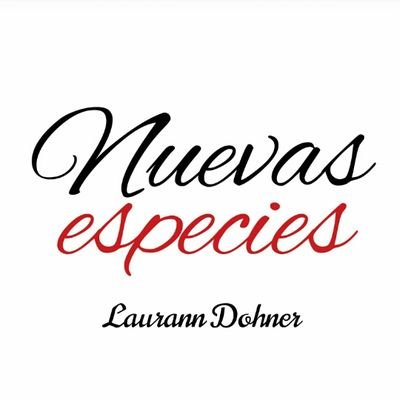 《Serie New Species 》
《 Laurann Dohner.》

《Español.》
《Contenido de los libros.》《Fan's》
(Uruguay)