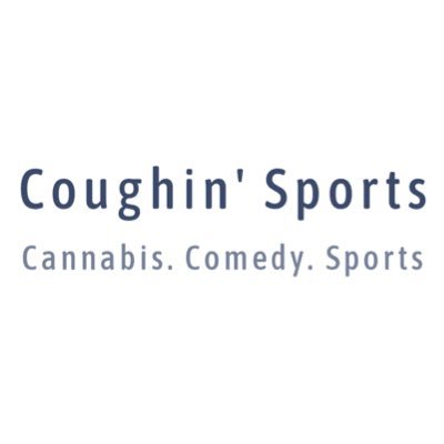 Cannabis. Comedy. Sports.