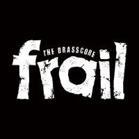 frail(@frail_brasscore) 's Twitter Profile Photo