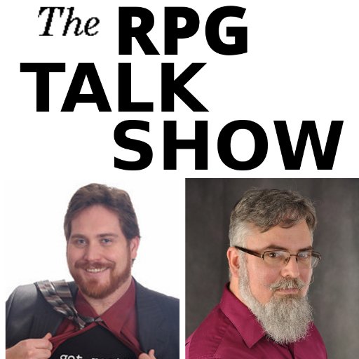 RPG Talk Show Live Shows 2nd & 4th Saturdays
