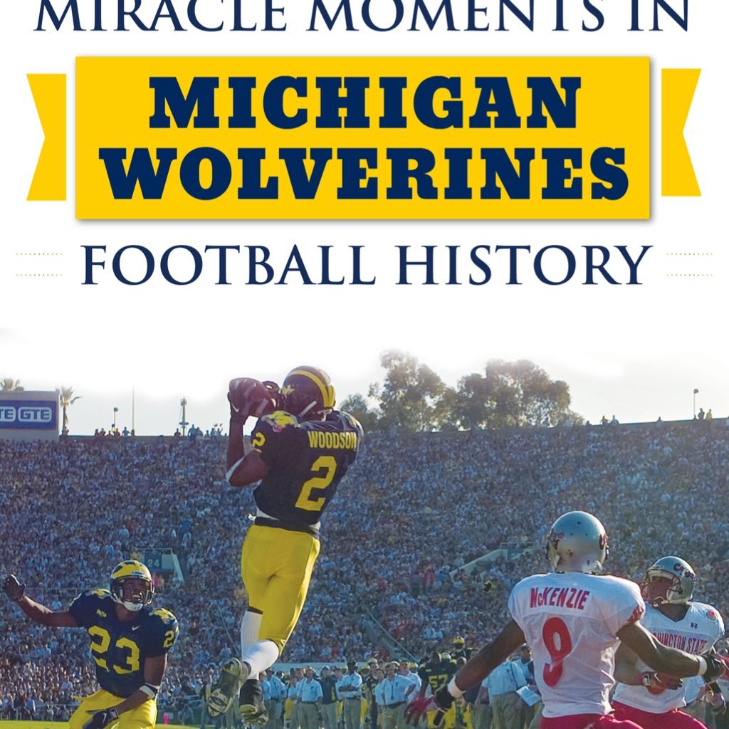 Miracle Moments in Michigan Wolverines Football History. Authored by Derek Kornacki @KornackiDerek & Steve Kornacki @SKORNACKI . Link below #GoBlue 〽️